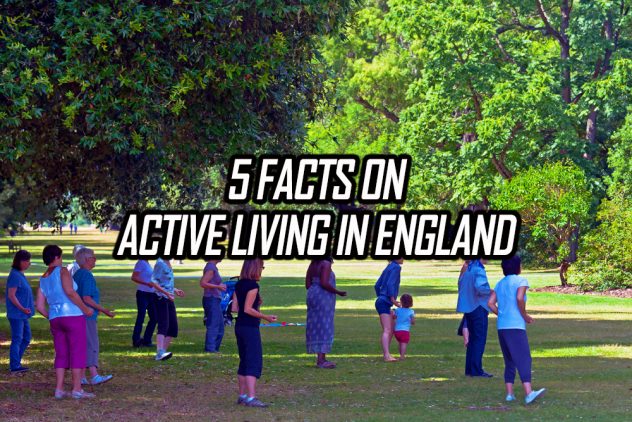 5 Facts On Active Living in England